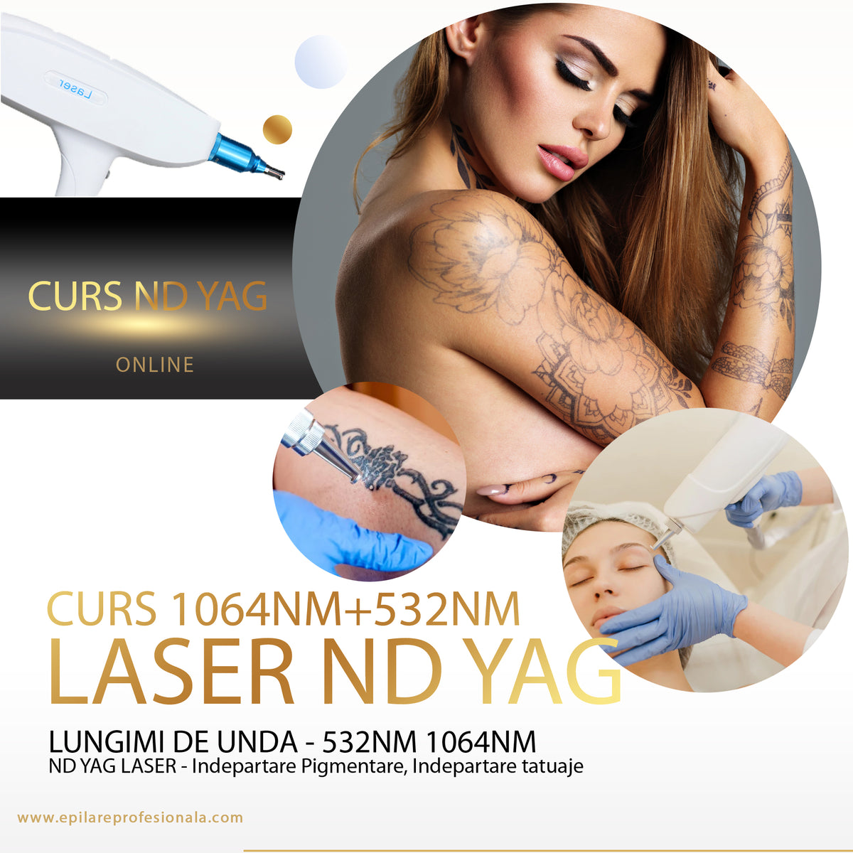 Curs Laser ND YAG 532NM, 1064NM Eliminare Pete pigmentare, Eliminare Tatuaje Color si Negre