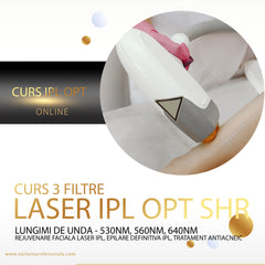 Curs Laser IPL SHR OPT Epilare Definitiva, Tratament antiacneic + Rejuvenare Facială Laser